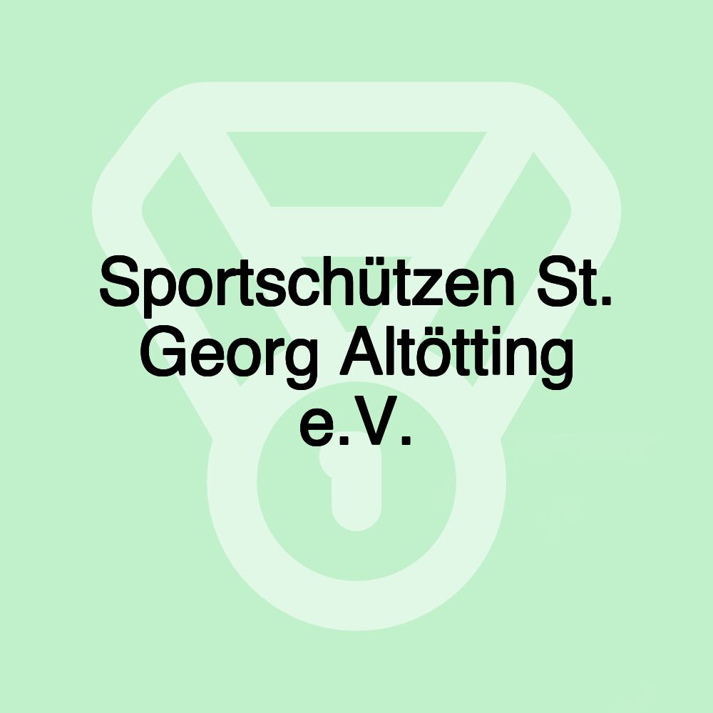 Sportschützen St. Georg Altötting e.V.