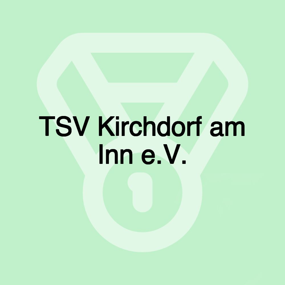 TSV Kirchdorf am Inn e.V.