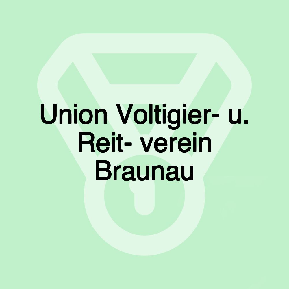 Union Voltigier- u. Reit- verein Braunau