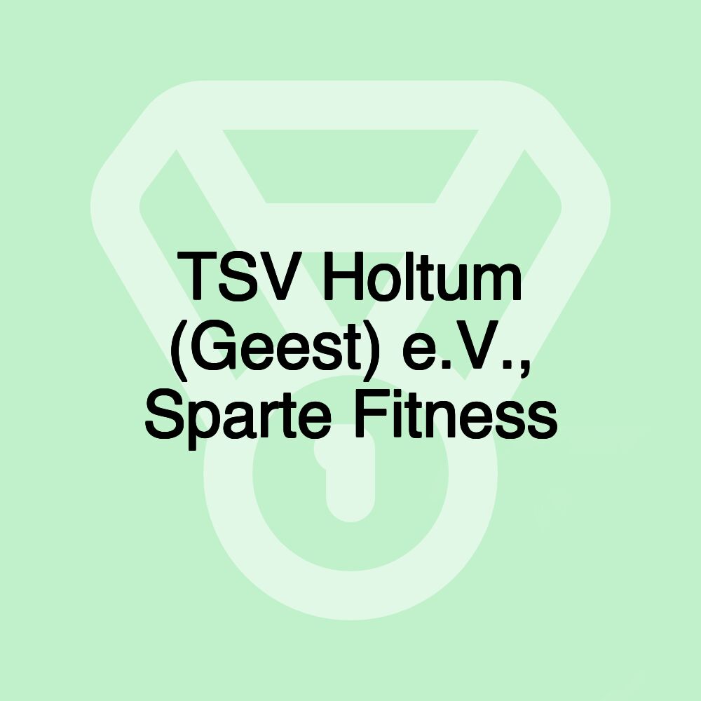 TSV Holtum (Geest) e.V., Sparte Fitness