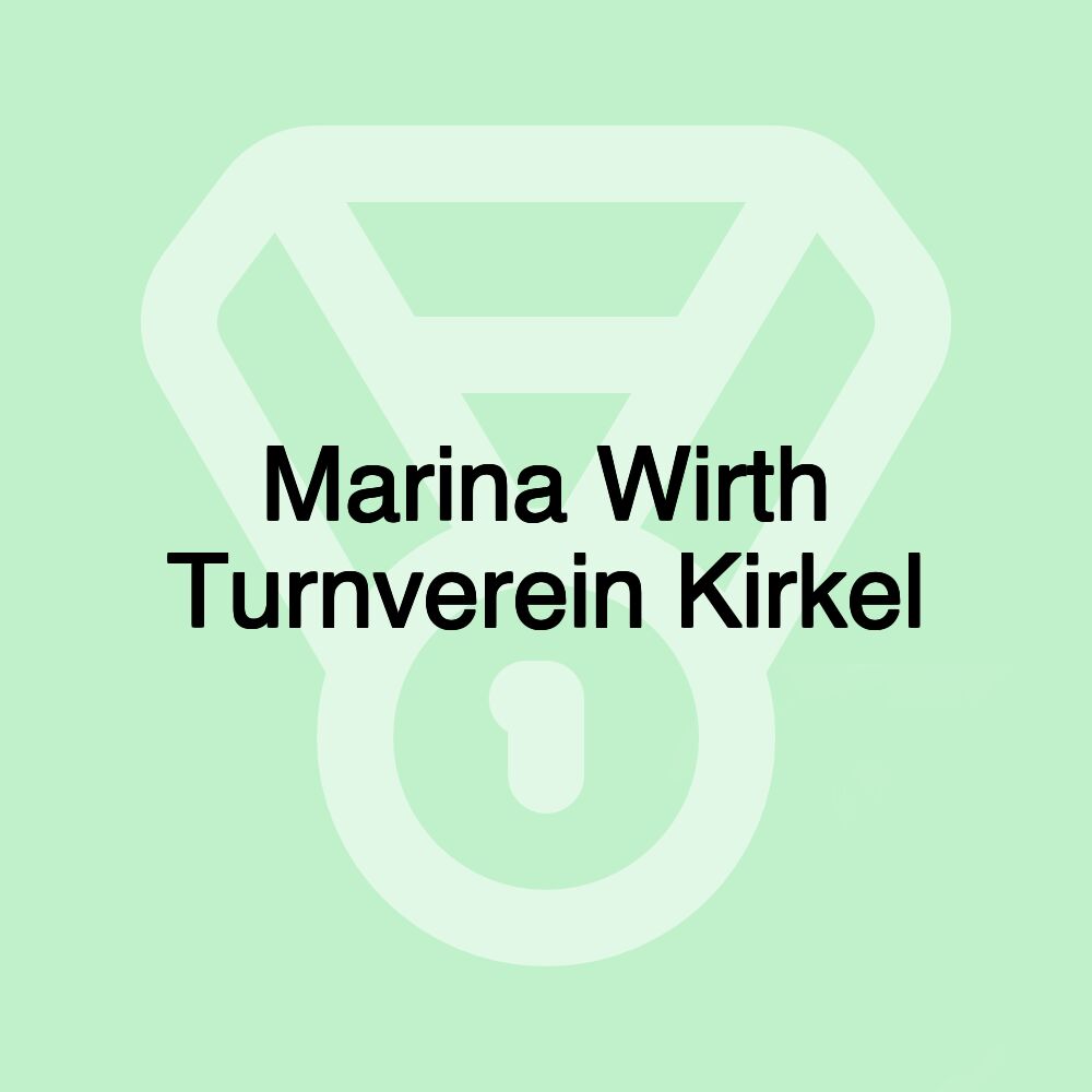 Marina Wirth Turnverein Kirkel