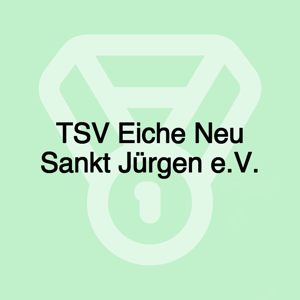 TSV Eiche Neu Sankt Jürgen e.V.