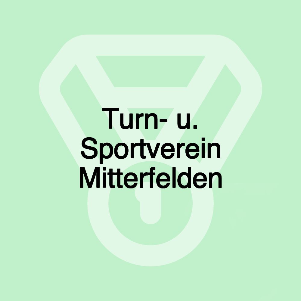 Turn- u. Sportverein Mitterfelden