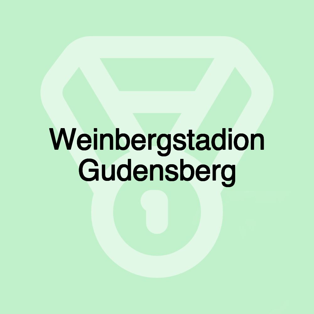 Weinbergstadion Gudensberg