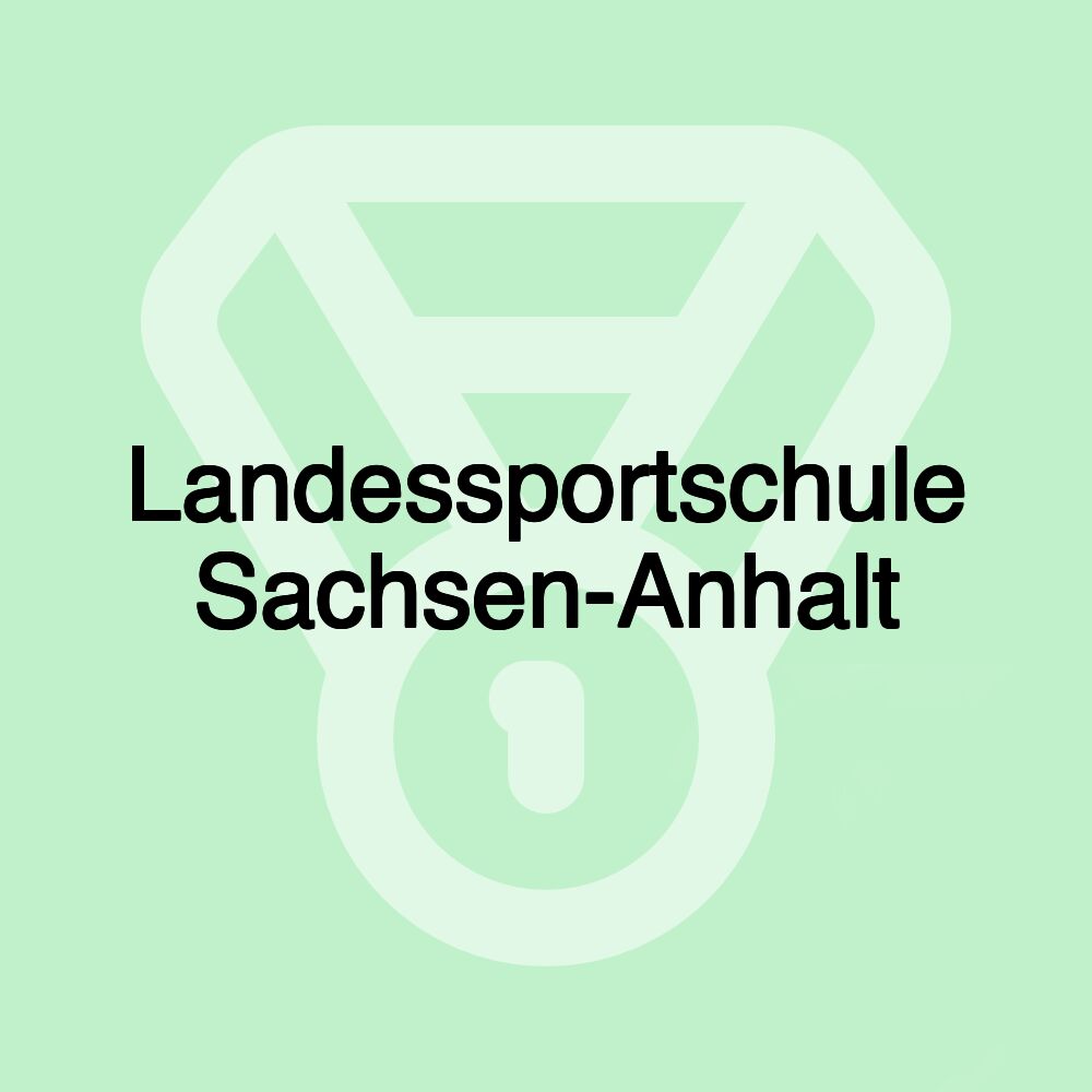 Landessportschule Sachsen-Anhalt