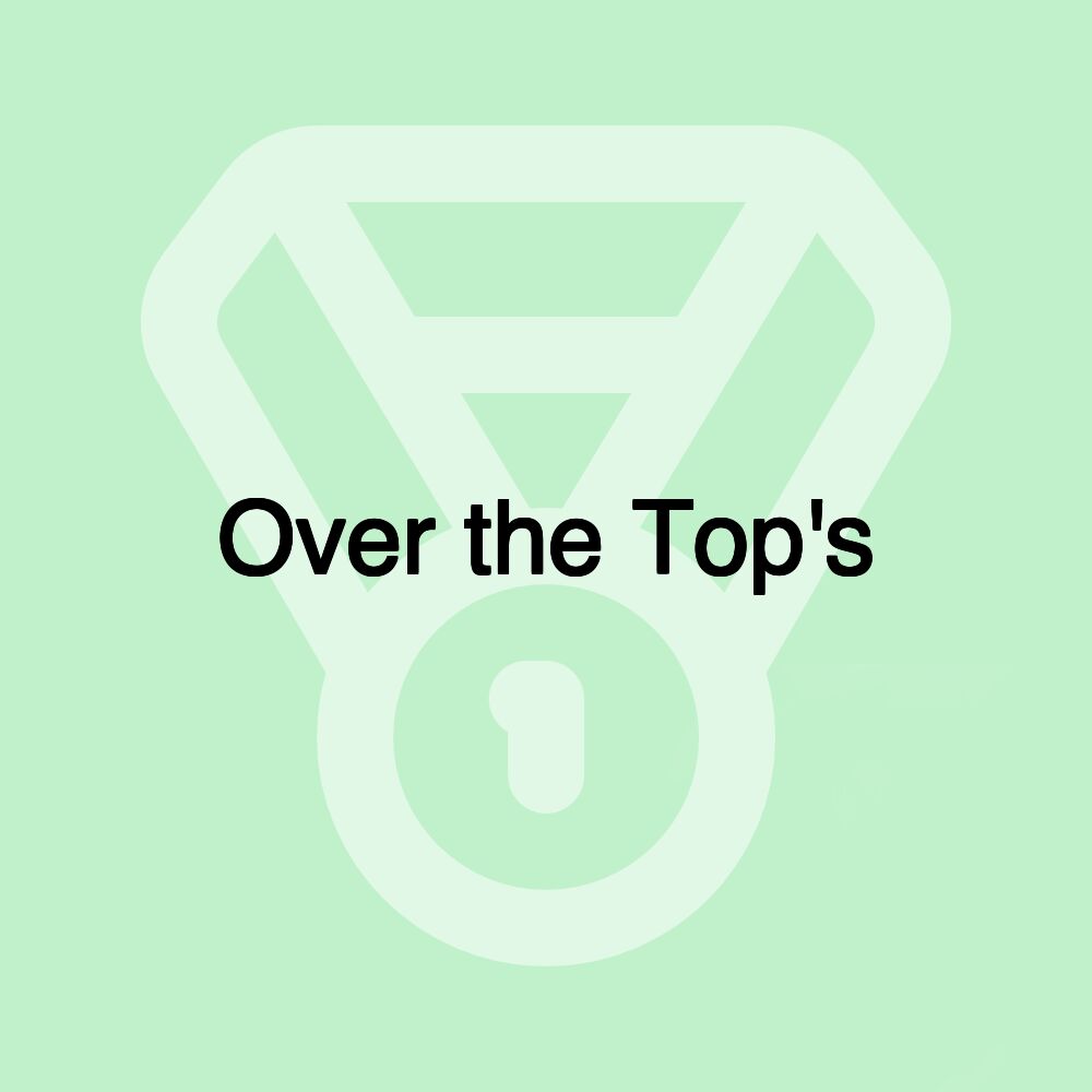 Over the Top's