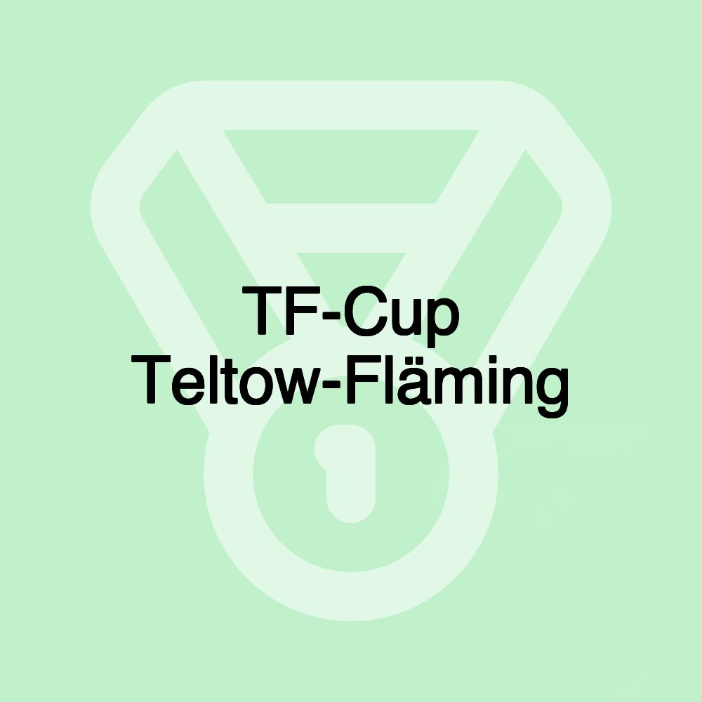 TF-Cup Teltow-Fläming