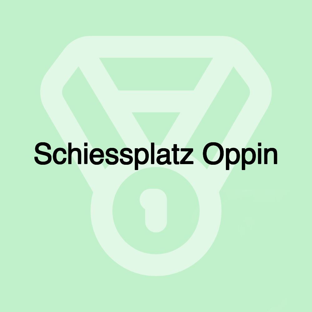 Schiessplatz Oppin