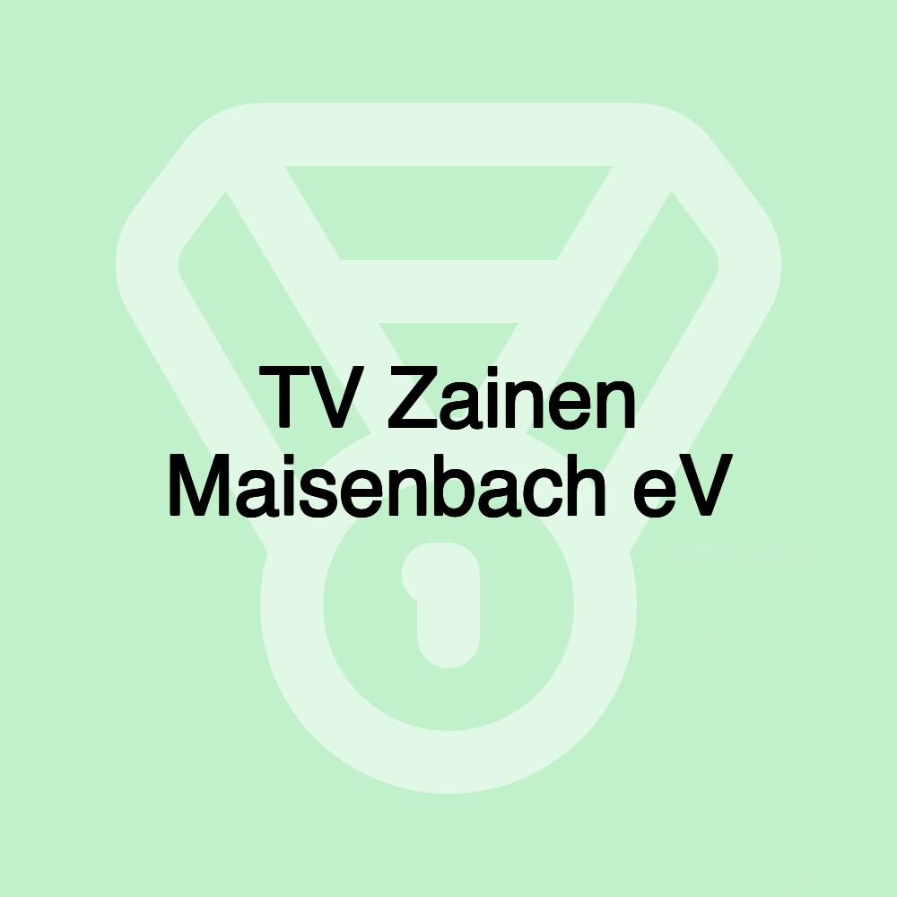 TV Zainen Maisenbach eV