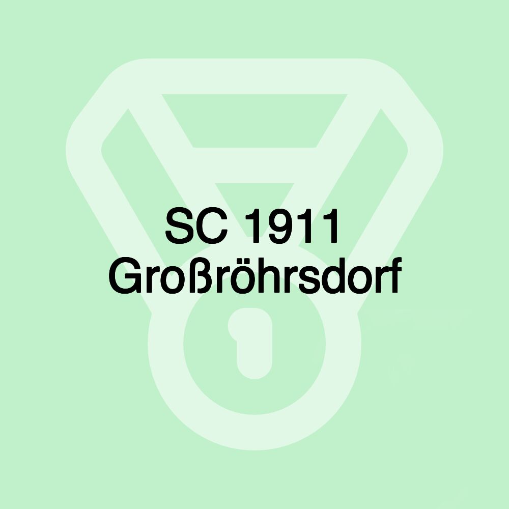 SC 1911 Großröhrsdorf