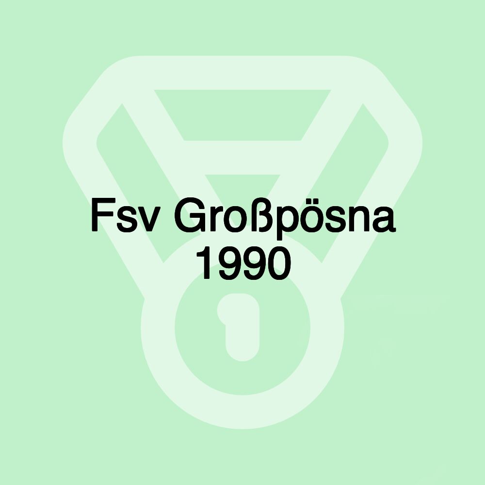 Fsv Großpösna 1990