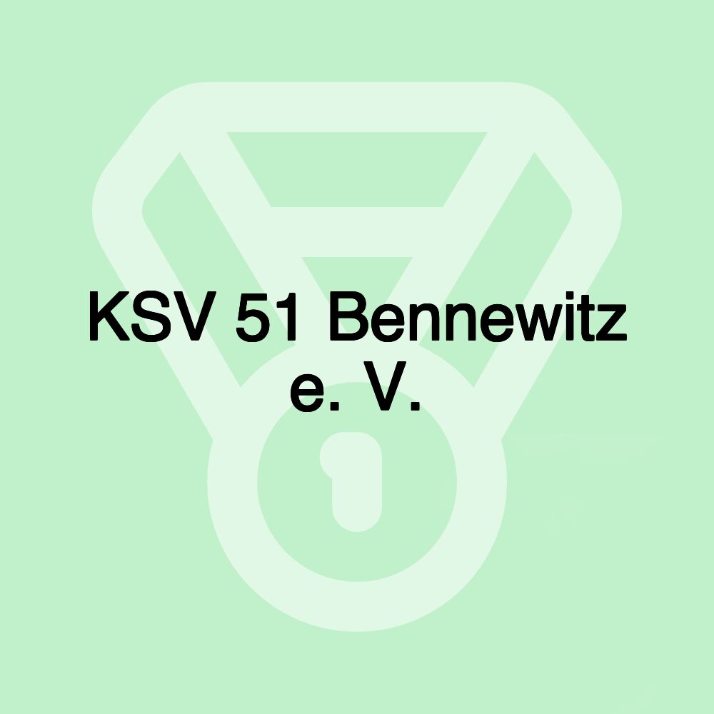 KSV 51 Bennewitz e. V.