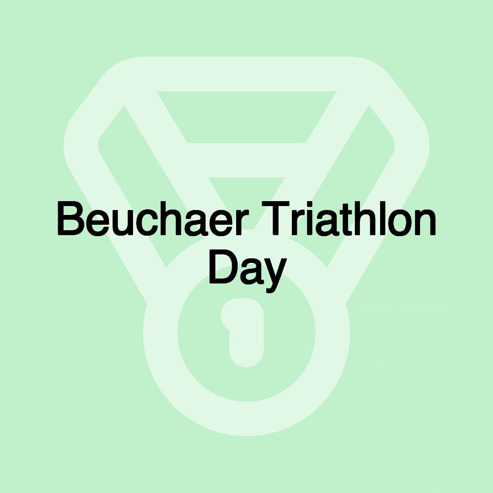 Beuchaer Triathlon Day