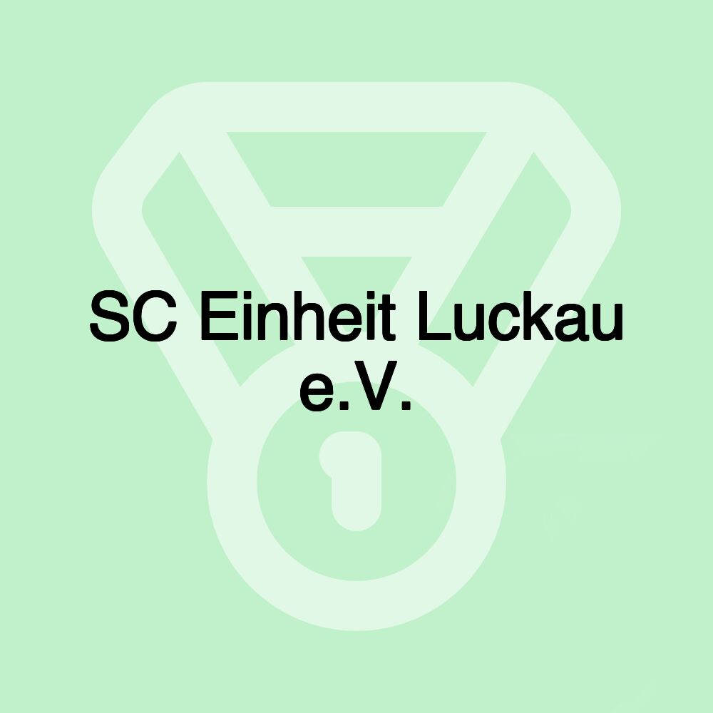 SC Einheit Luckau e.V.