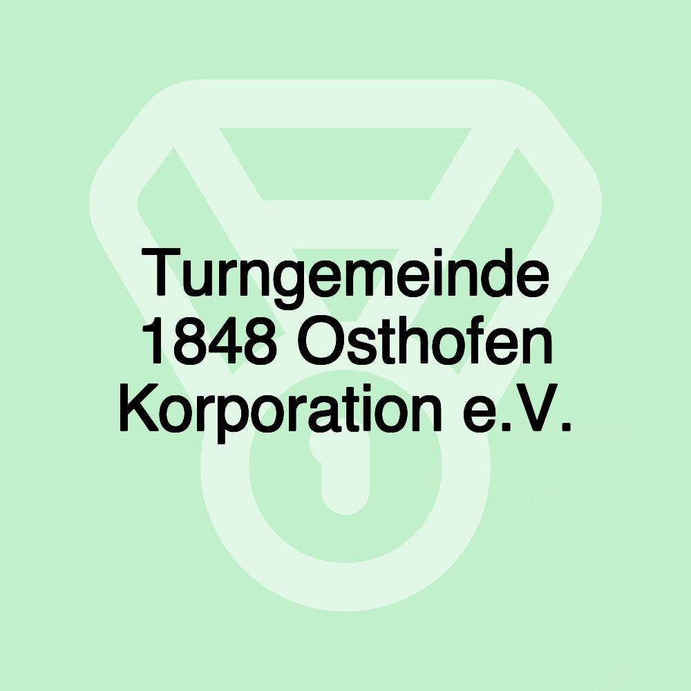 Turngemeinde 1848 Osthofen Korporation e.V.