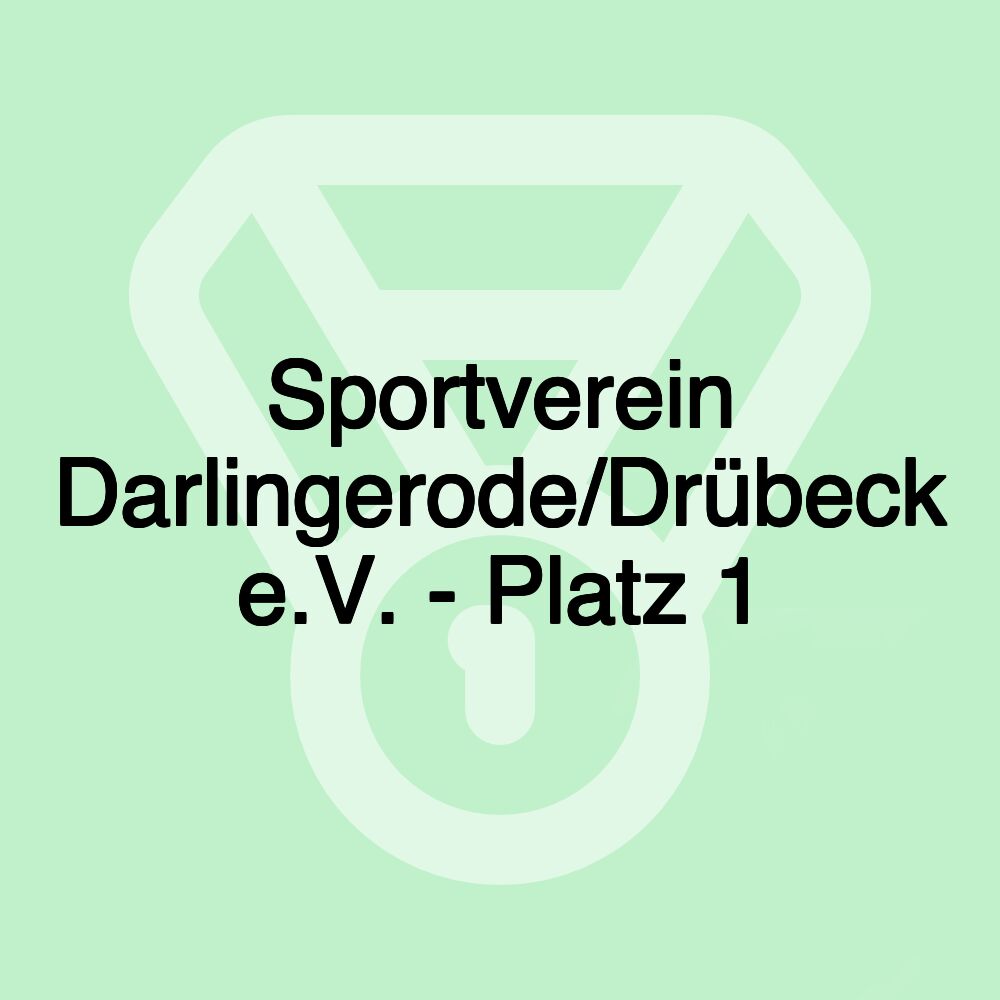 Sportverein Darlingerode/Drübeck e.V. - Platz 1