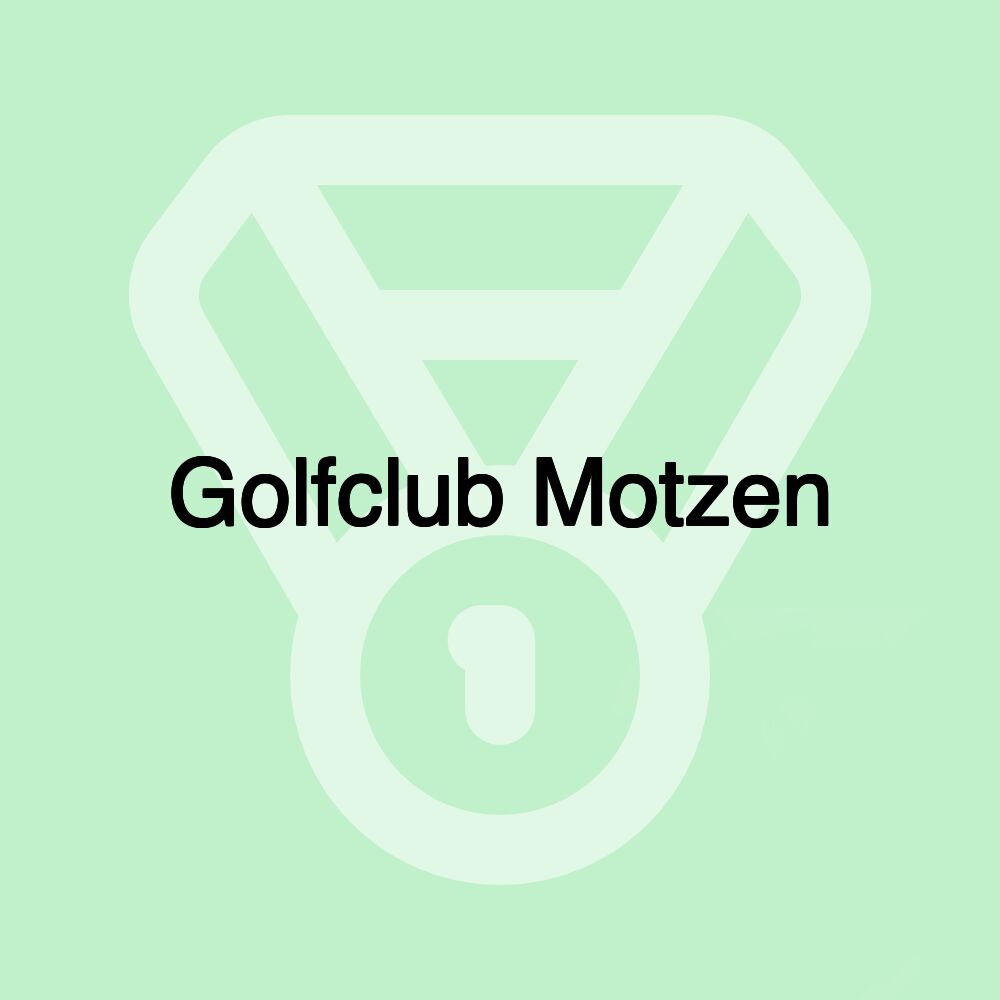 Golfclub Motzen