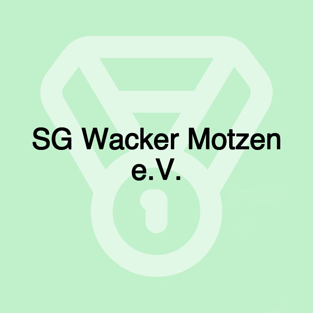 SG Wacker Motzen e.V.