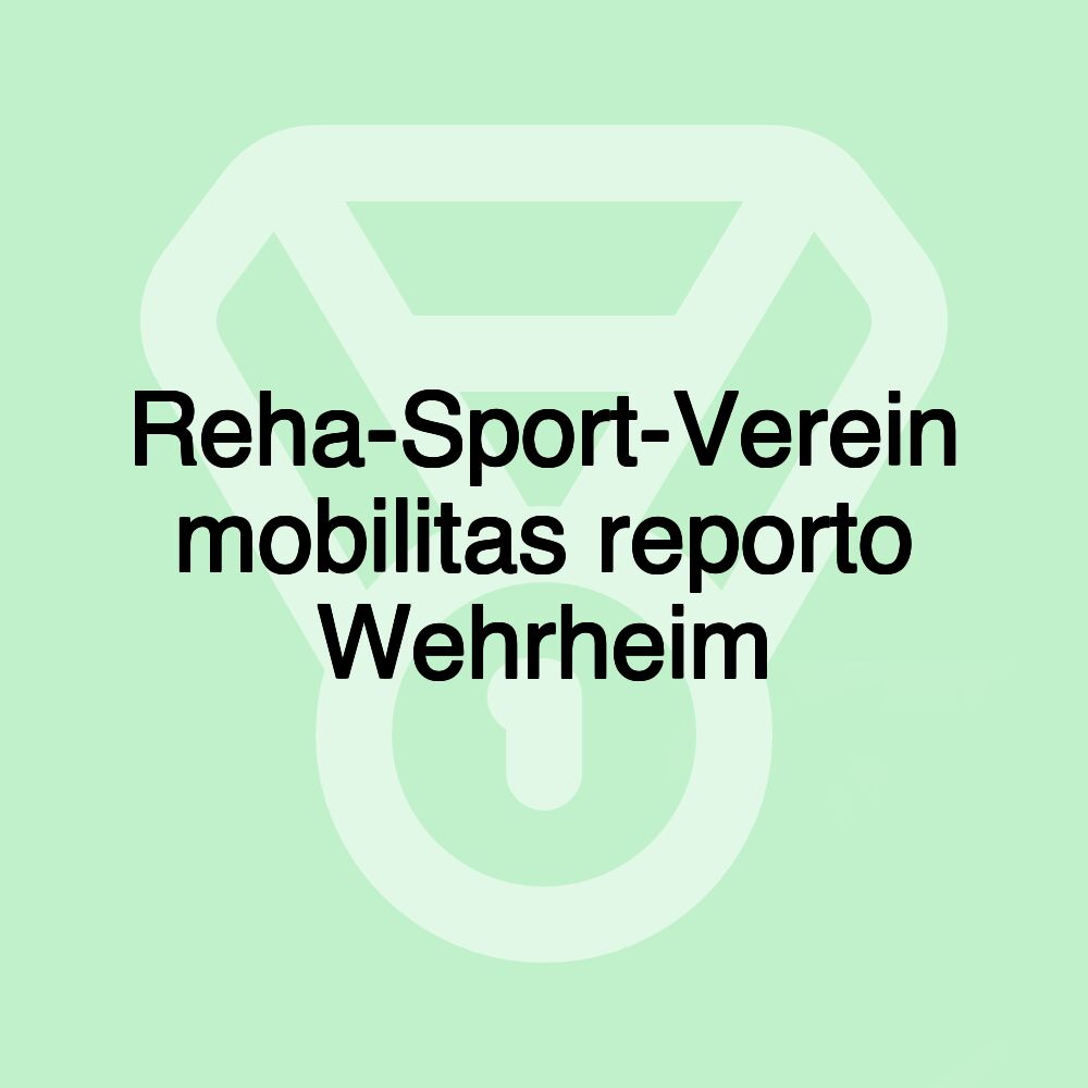 Reha-Sport-Verein mobilitas reporto Wehrheim