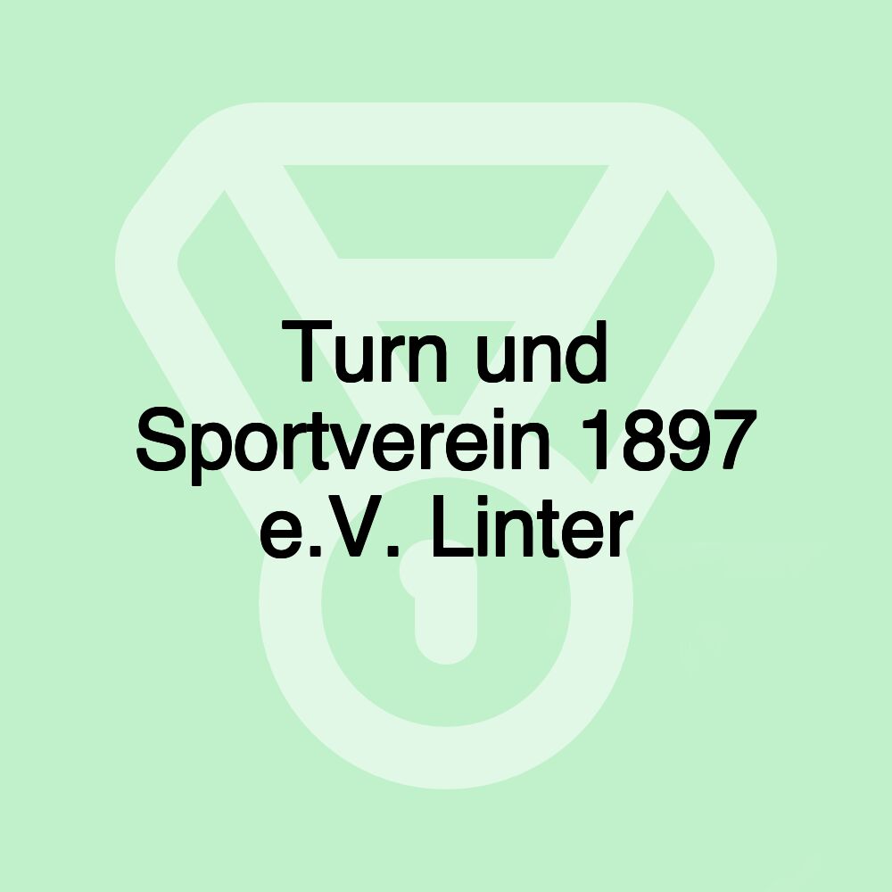 Turn und Sportverein 1897 e.V. Linter