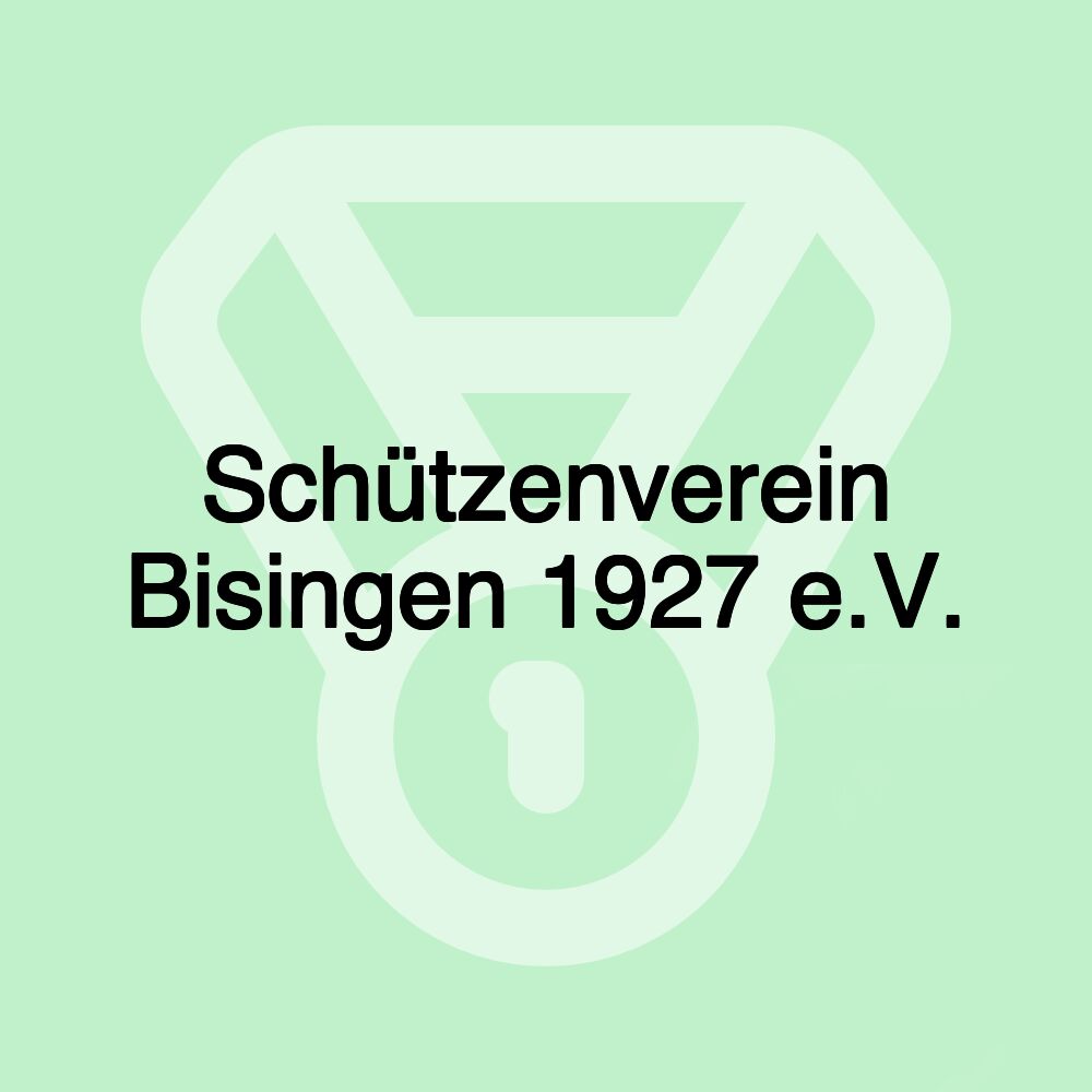 Schützenverein Bisingen 1927 e.V.