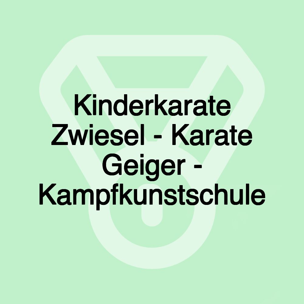 Kinderkarate Zwiesel - Karate Geiger - Kampfkunstschule