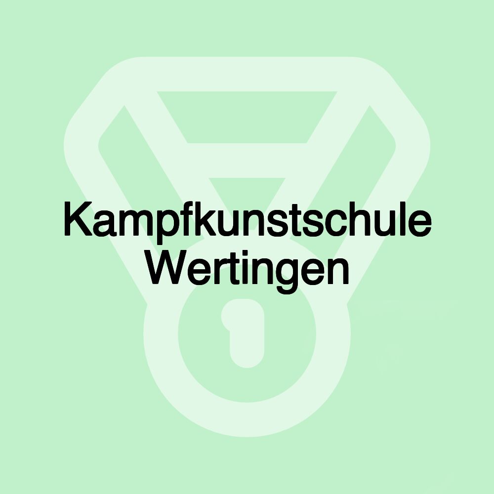 Kampfkunstschule Wertingen