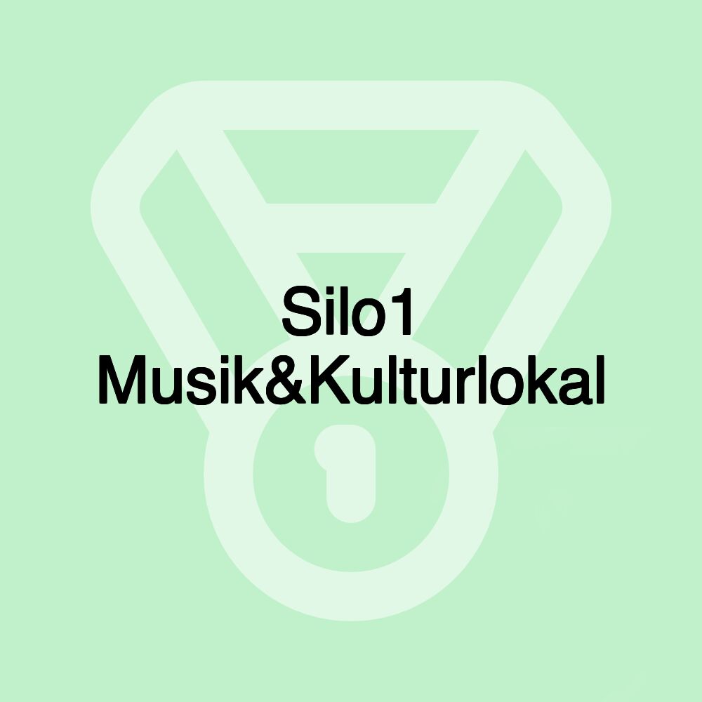 Silo1 Musik&Kulturlokal