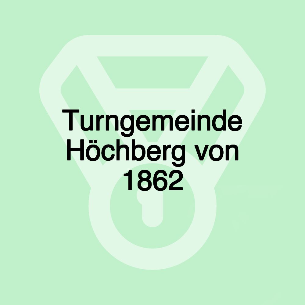 Turngemeinde Höchberg von 1862