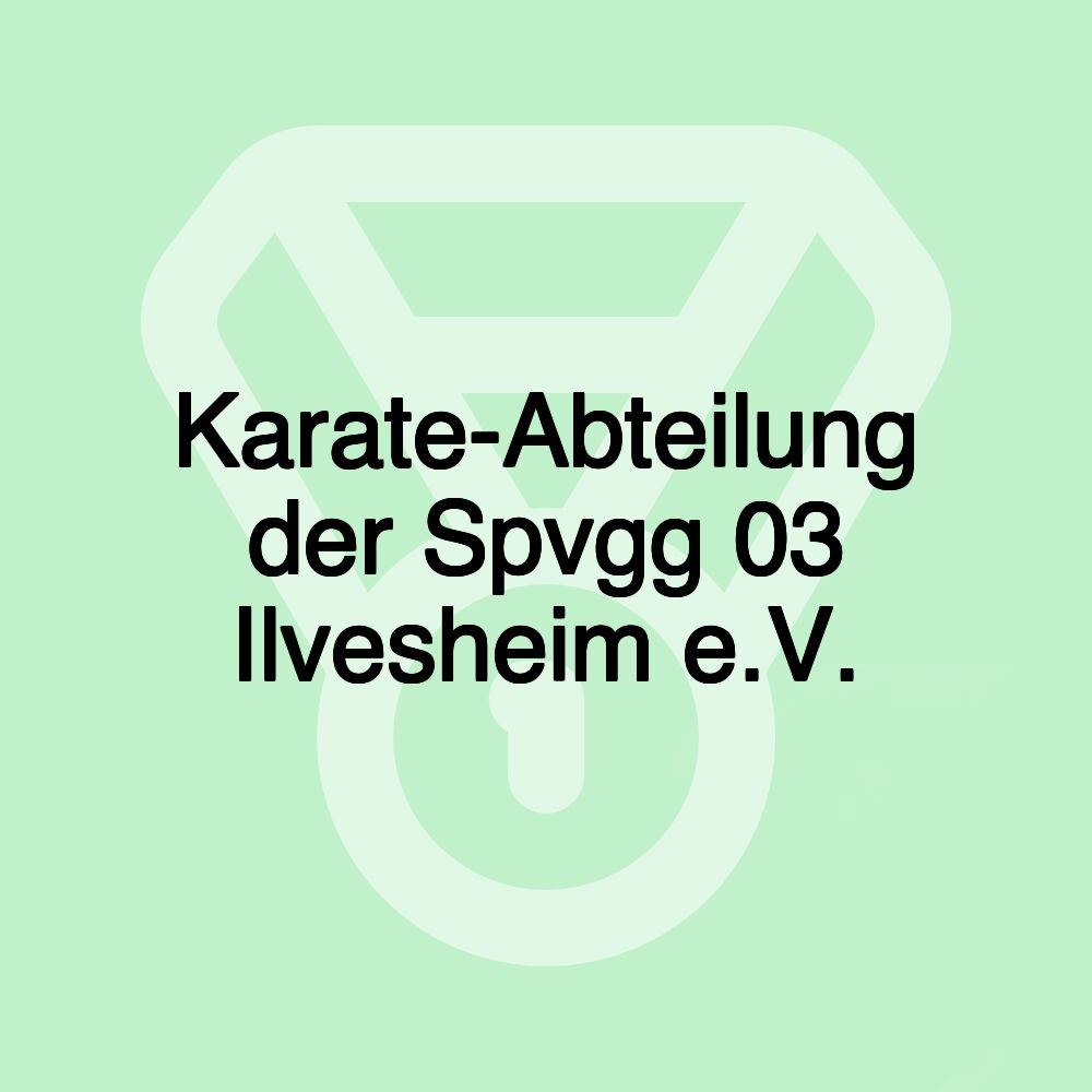 Karate-Abteilung der Spvgg 03 Ilvesheim e.V.