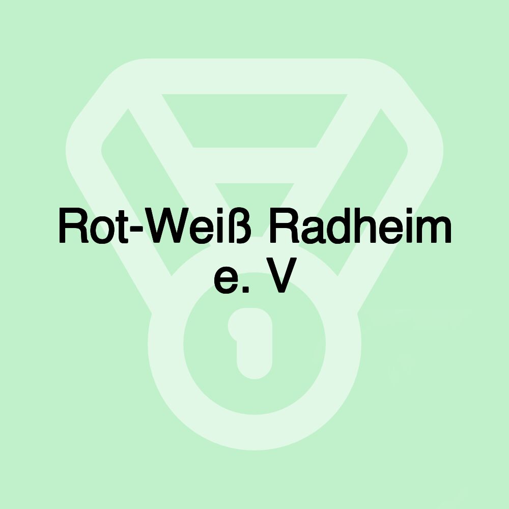 Rot-Weiß Radheim e. V