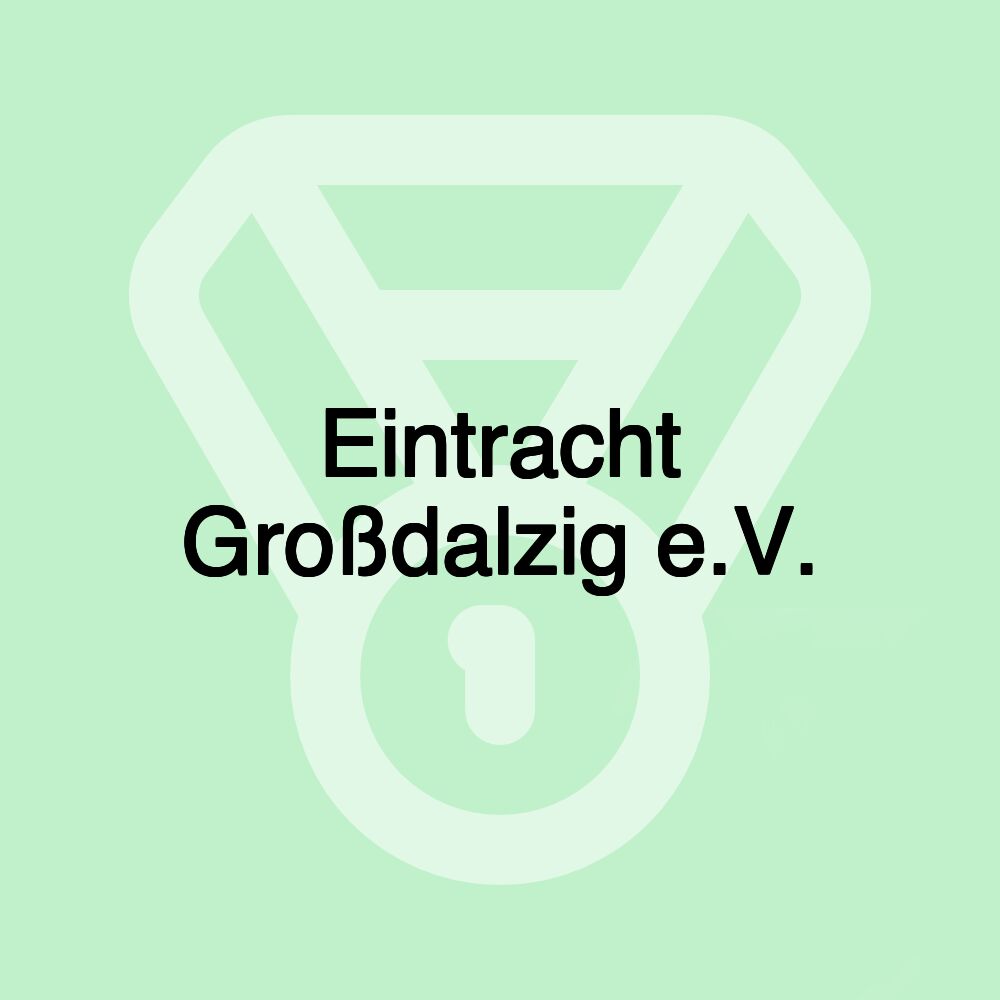 Eintracht Großdalzig e.V.