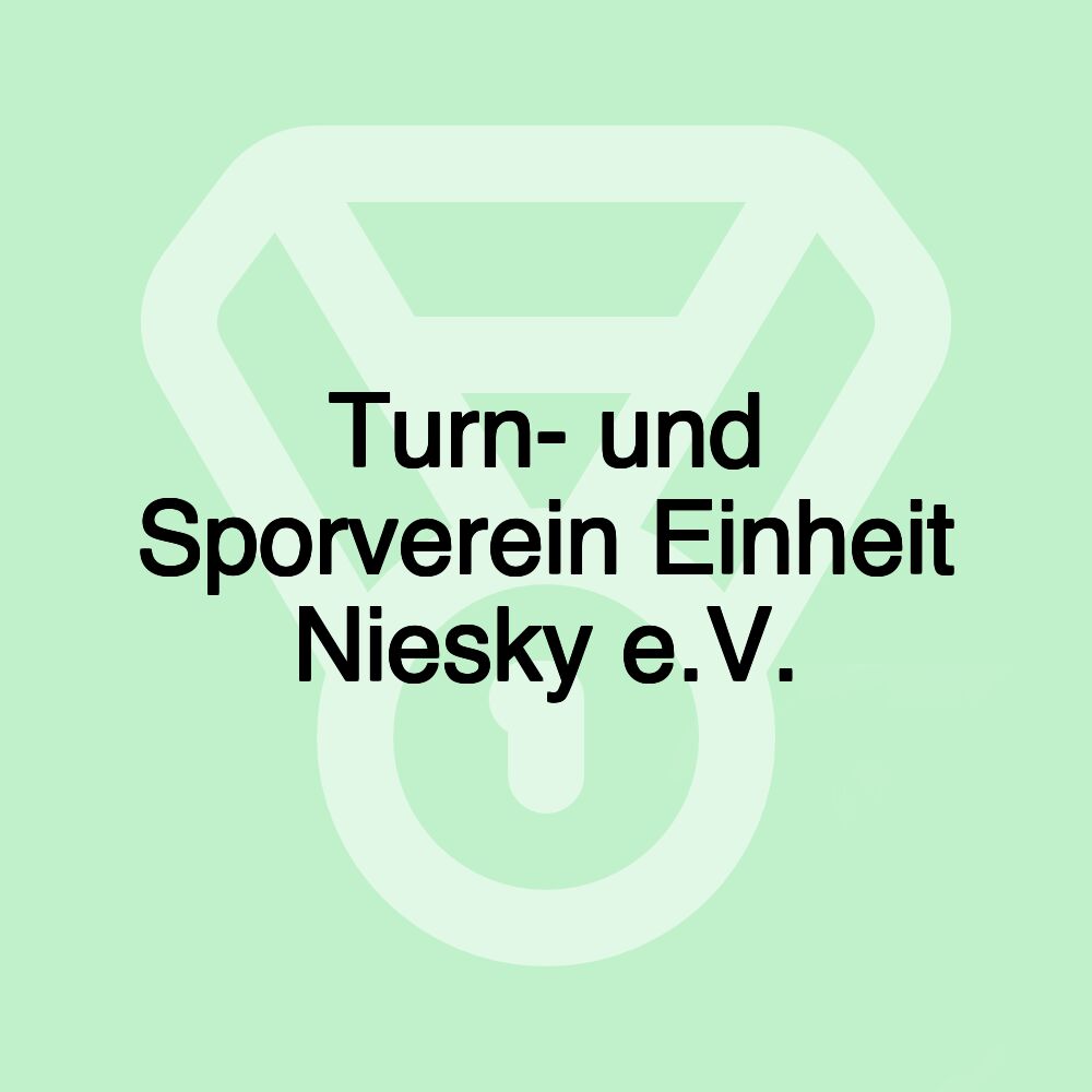 Turn- und Sporverein Einheit Niesky e.V.