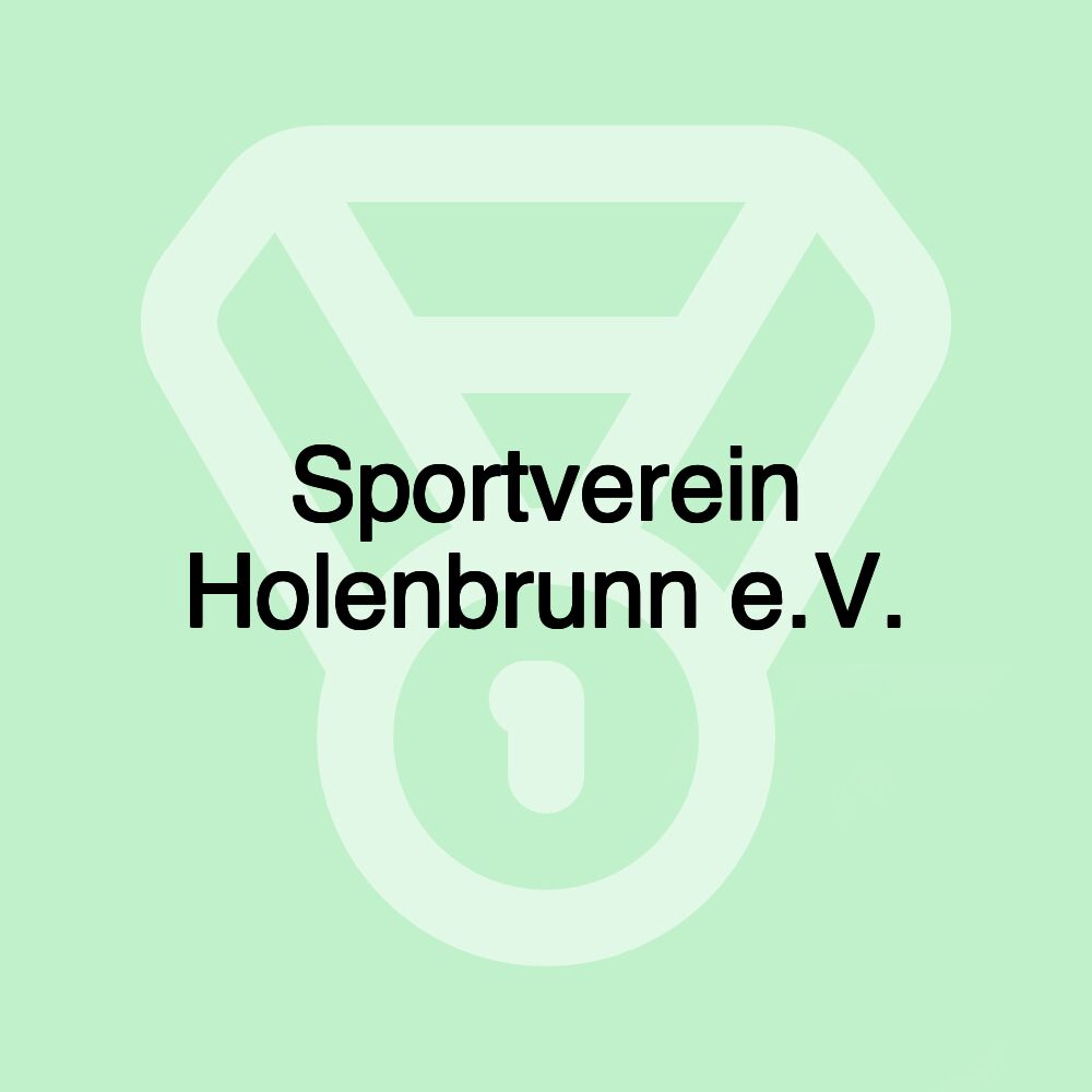 Sportverein Holenbrunn e.V.