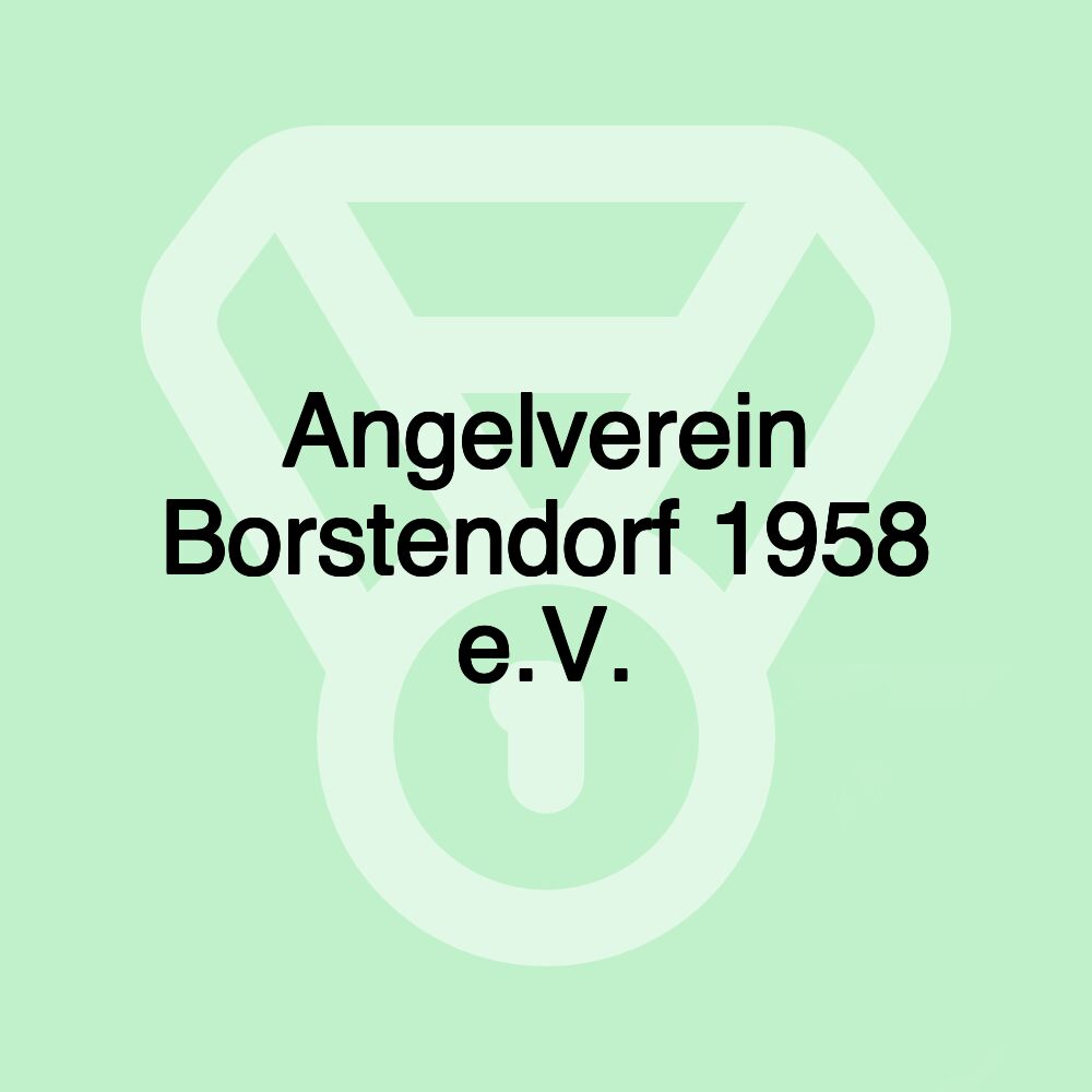 Angelverein Borstendorf 1958 e.V.