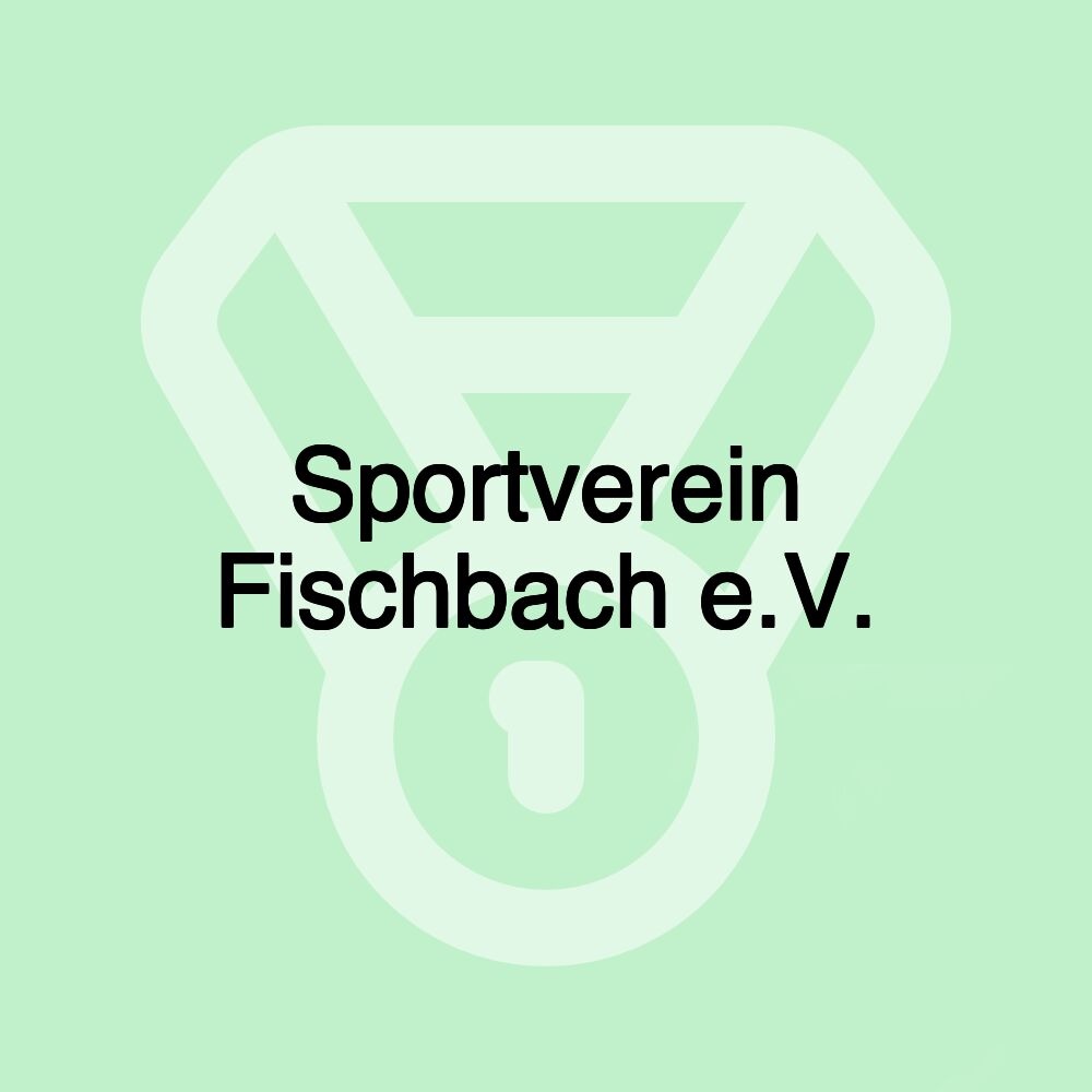 Sportverein Fischbach e.V.