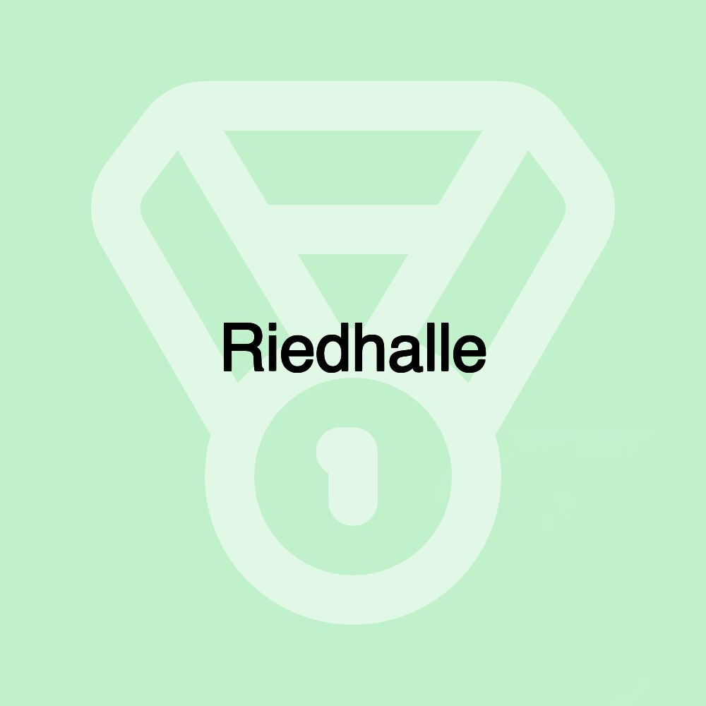 Riedhalle