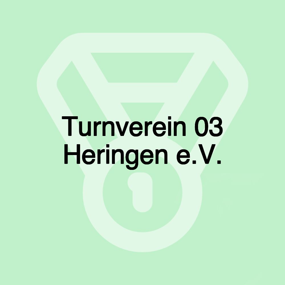 Turnverein 03 Heringen e.V.