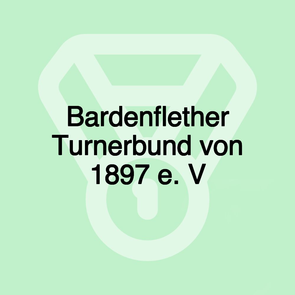 Bardenflether Turnerbund von 1897 e. V