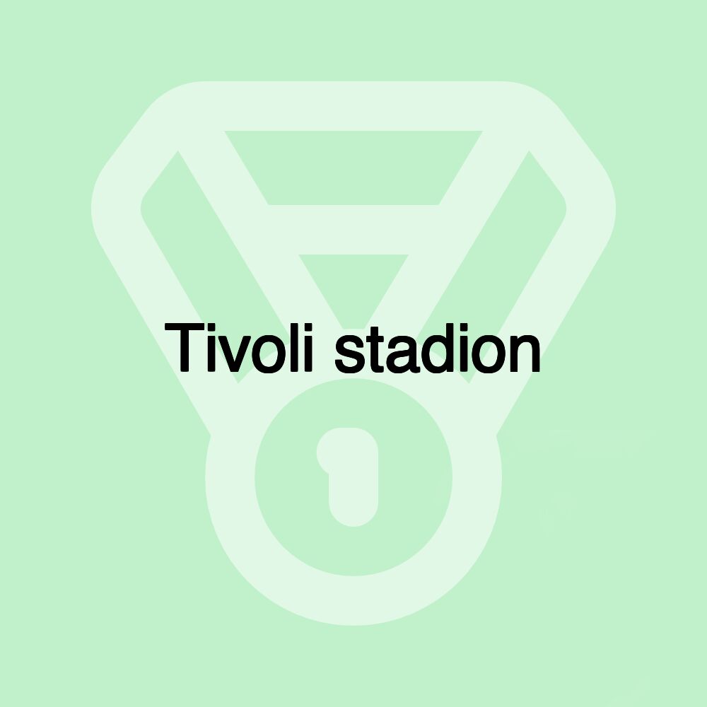 Tivoli stadion