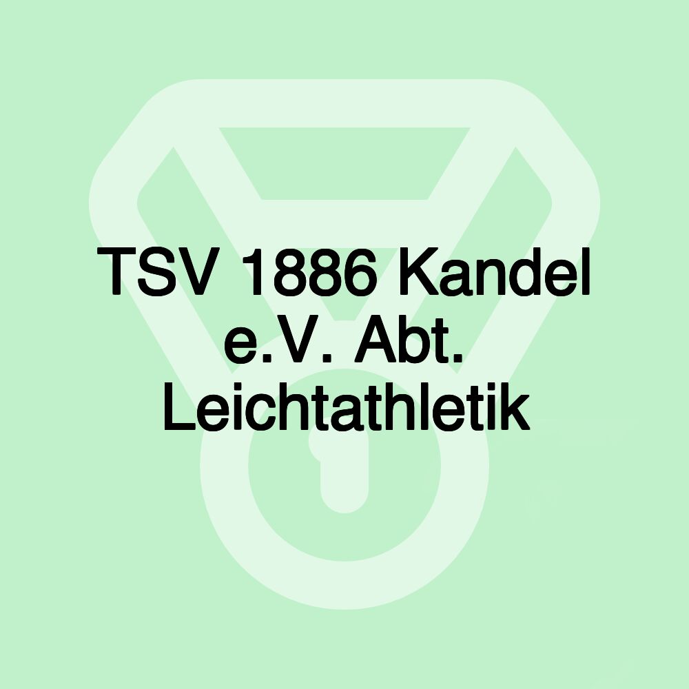 TSV 1886 Kandel e.V. Abt. Leichtathletik