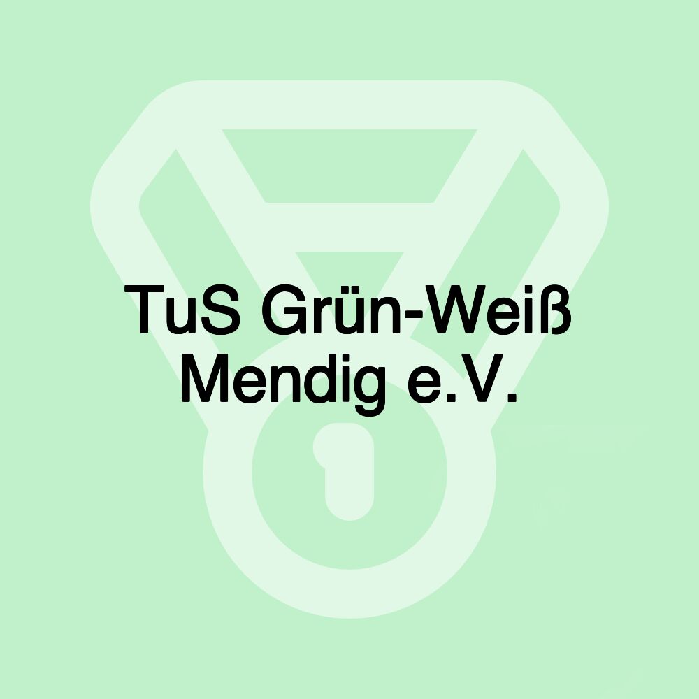 TuS Grün-Weiß Mendig e.V.