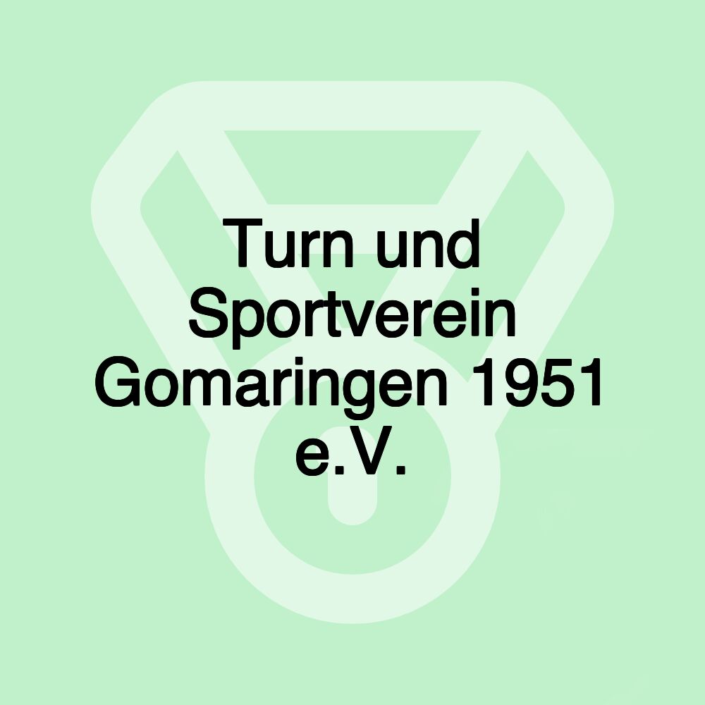 Turn und Sportverein Gomaringen 1951 e.V.