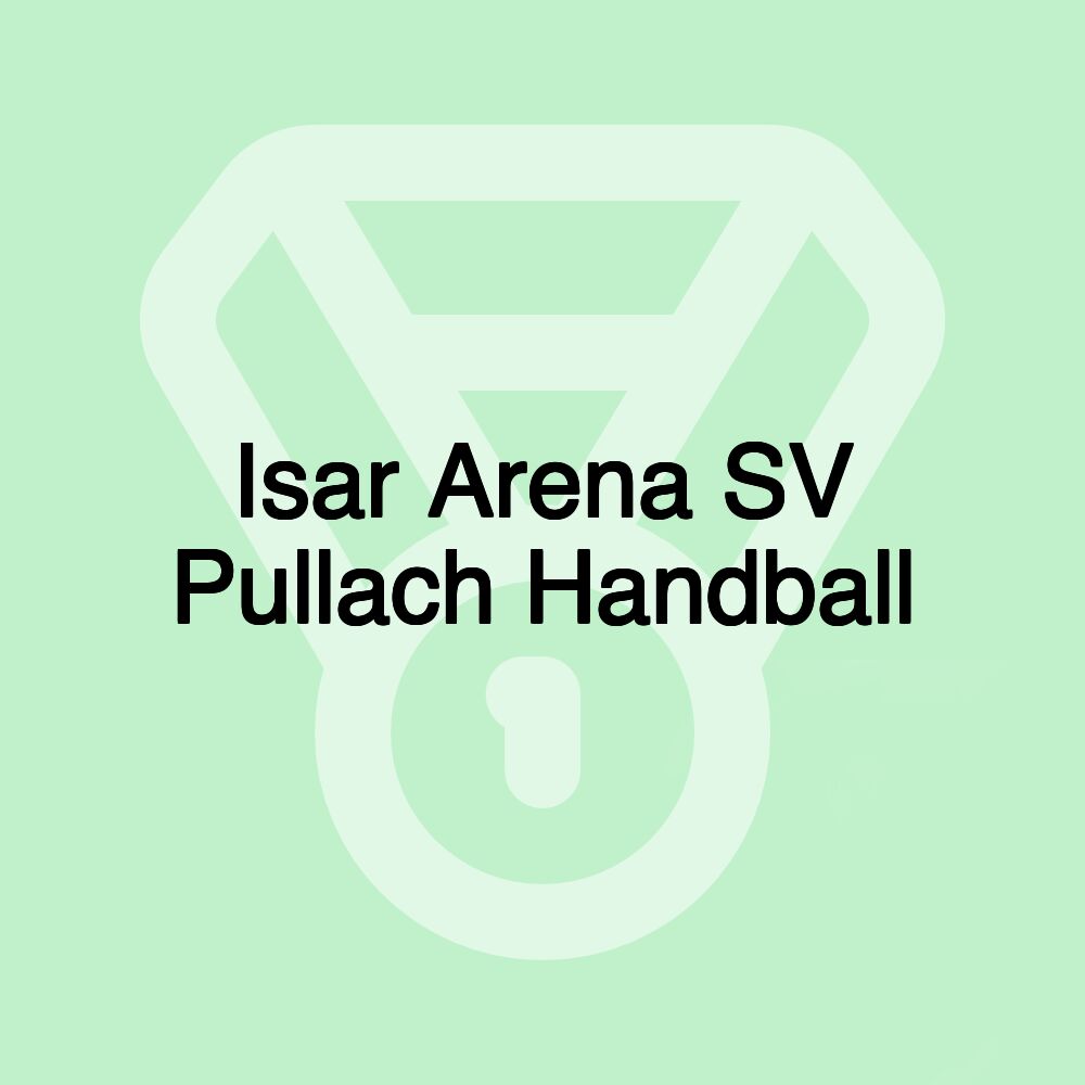 Isar Arena SV Pullach Handball