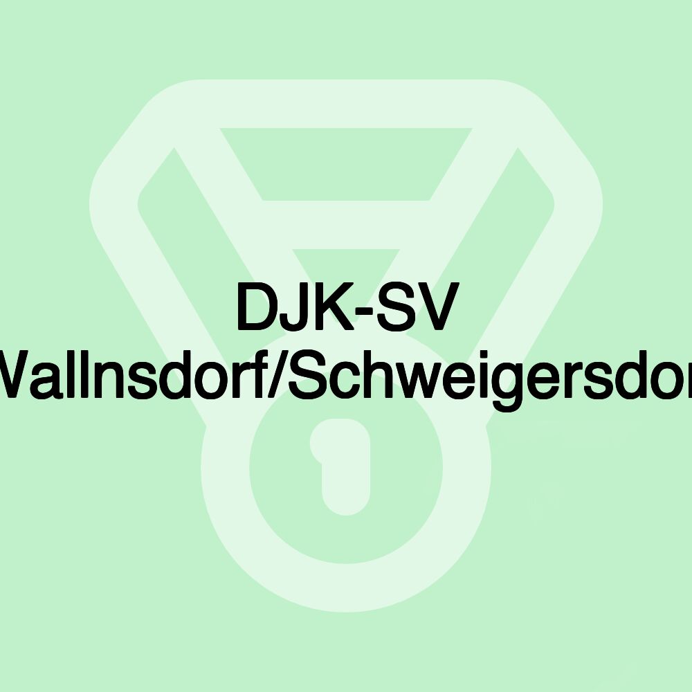 DJK-SV Wallnsdorf/Schweigersdorf