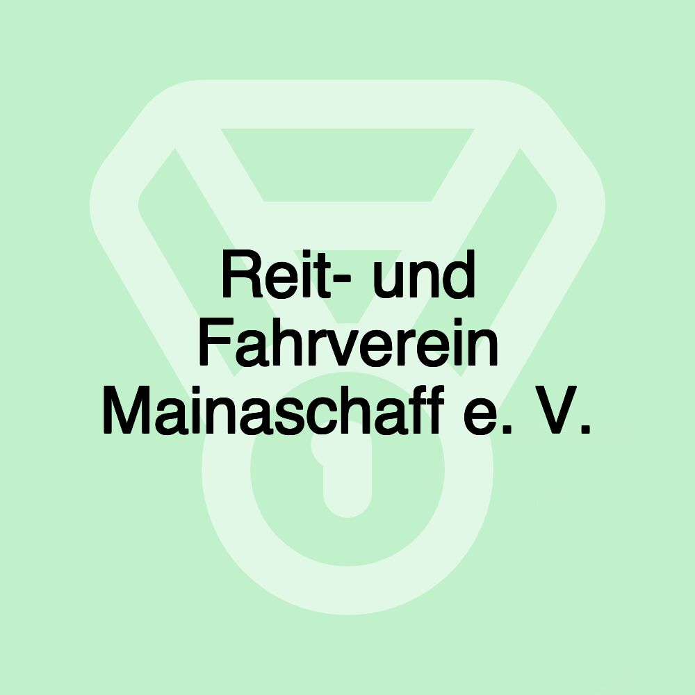 Reit- und Fahrverein Mainaschaff e. V.