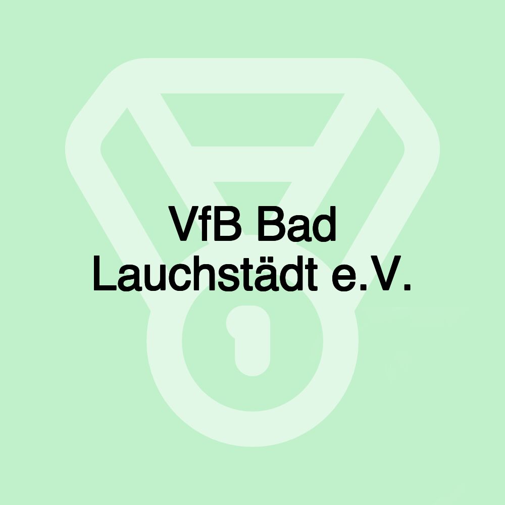 VfB Bad Lauchstädt e.V.