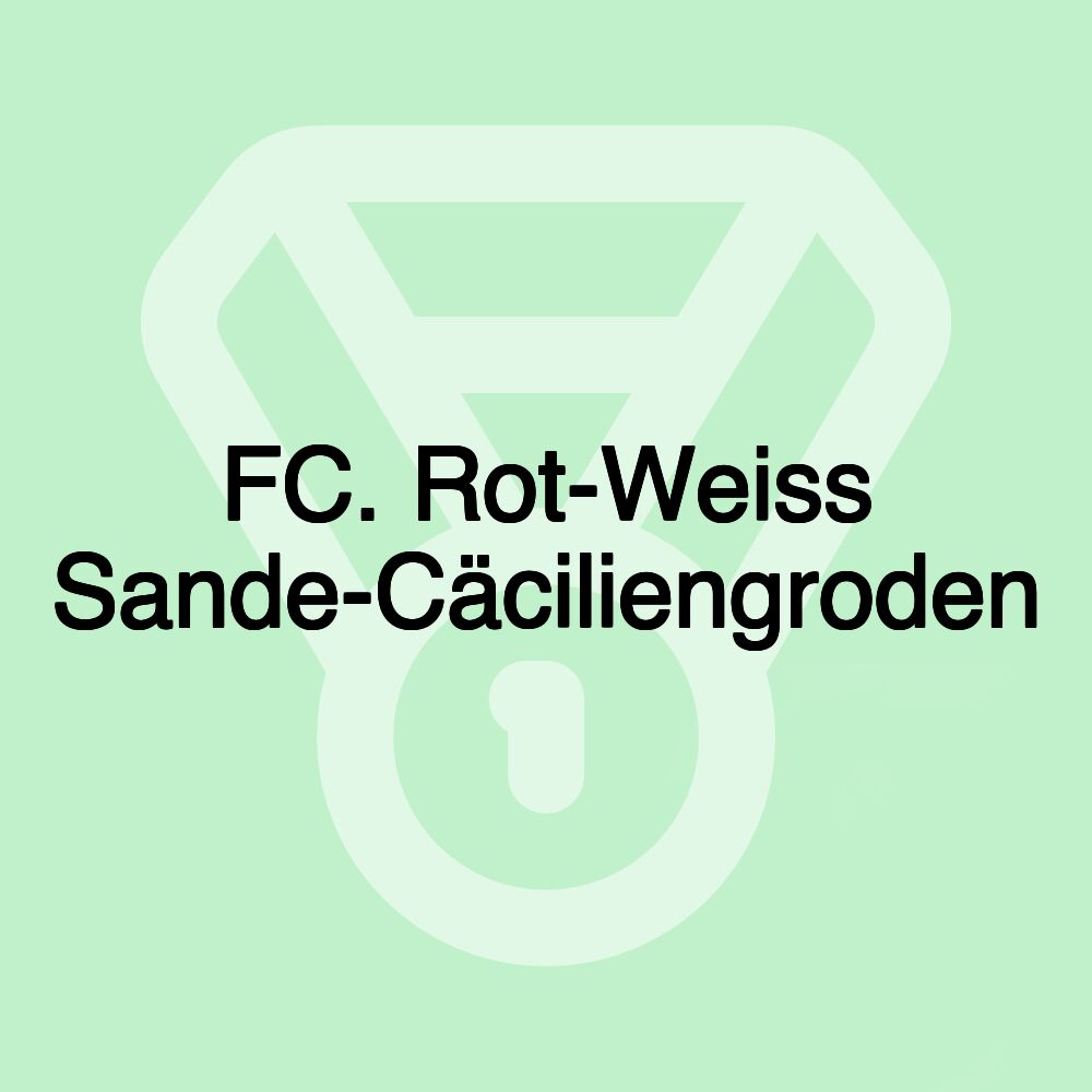 FC. Rot-Weiss Sande-Cäciliengroden