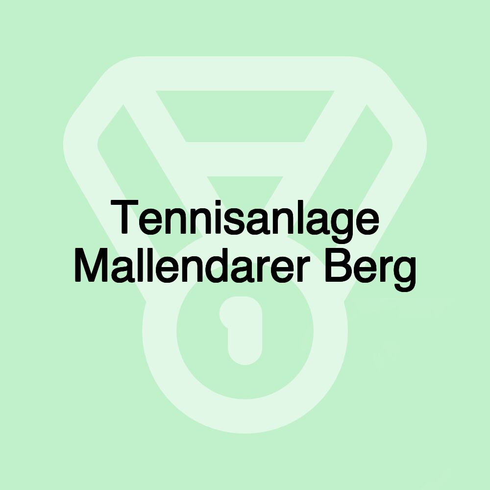 Tennisanlage Mallendarer Berg