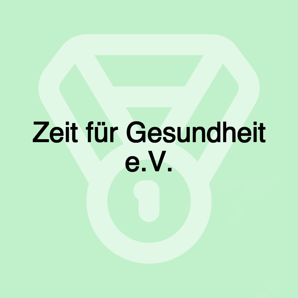 Zeit für Gesundheit e.V.